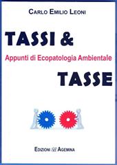 Tassi & tasse. Appunti di ecopatologia ambientale