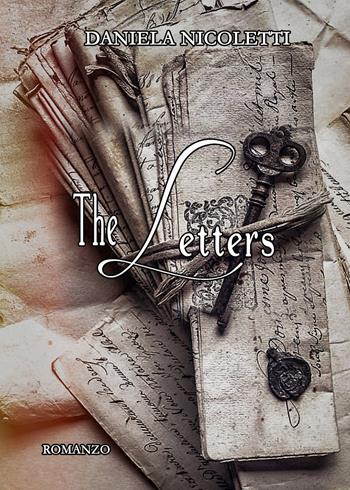 The letters - Daniela Nicoletti - Libro Edizioni Convalle 2020, Venere | Libraccio.it