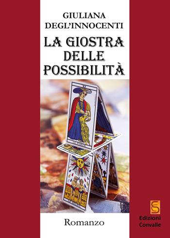 La giostra delle possibilità - Giuliana Degl'Innocenti - Libro Edizioni Convalle 2020, Venere | Libraccio.it