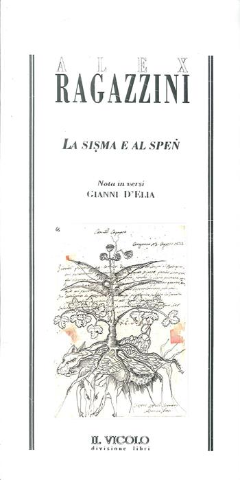 La Sisma e al Spen - Alex Ragazzini - Libro Il Vicolo 2019 | Libraccio.it