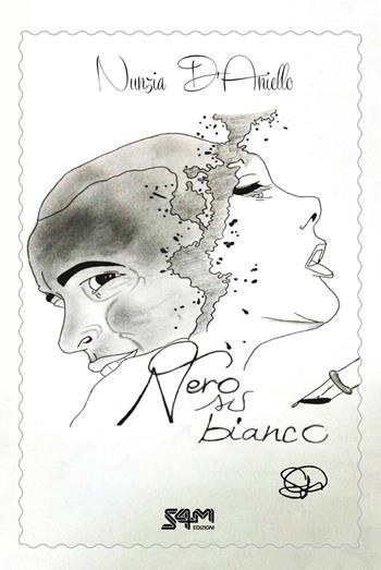 Nero su bianco. Nuova ediz. - Nunzia D'Aniello - Libro S4M 2019 | Libraccio.it