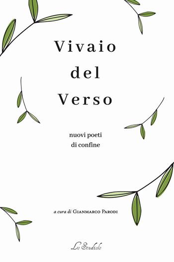 Vivaio del verso. Raccolto 2022  - Libro Lo Studiolo 2022, Fuori collana | Libraccio.it