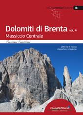 Dolomiti di Brenta. Vol. 4: Massiccio Centrale