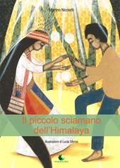 Il piccolo sciamano dell’Himalaya