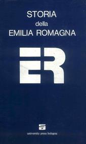 Storia dell'Emilia Romagna. Vol. 2: L'Età moderna.