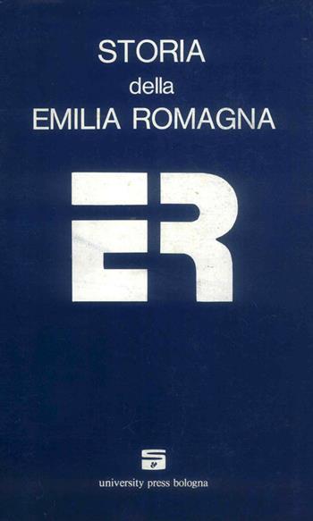 Storia dell'Emilia Romagna. Vol. 2: L'Età moderna.  - Libro Editrice Il Nuovo Diario Messaggero 1977 | Libraccio.it