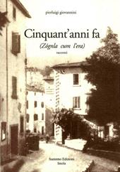 Cinquant'anni fa (Zógnla cum l'era)