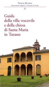 Guida della villa vescovile e della chiesa di Santa Maria in Torano