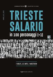 Trieste Salario in 100 personaggi (+1). I volti, le arti, i mestieri