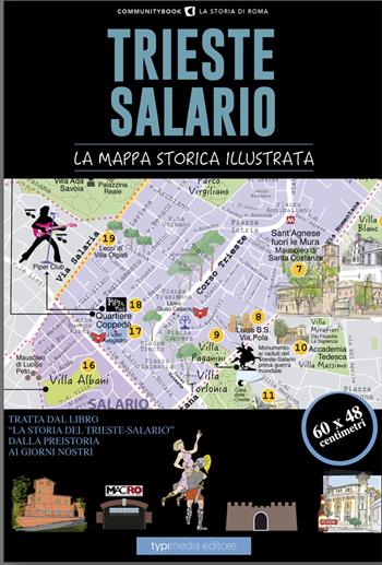 Trieste-Salario. La mappa storica illustrata - Paolo Samarelli - Libro Typimedia Editore 2019, Communitybook | Libraccio.it