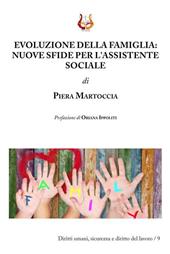 Evoluzione della famiglia. Nuove sfide per l'assistente sociale