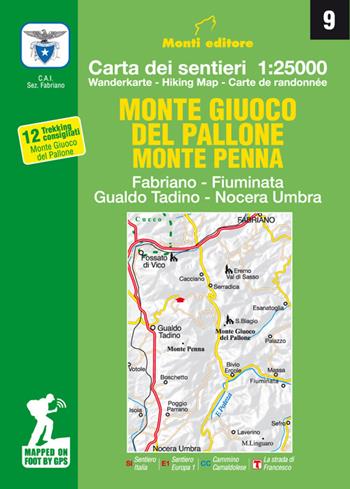 Monte giuco del Pallone, Monte Penna. Fabriano, Fiuminata, Gualdo Tadino, Nocera Umbra - Raffaele Monti - Libro Monti Raffaele 2019 | Libraccio.it