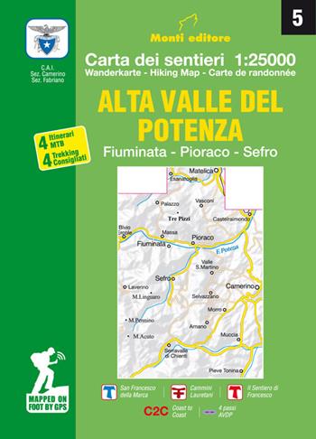 Alta Valle del Potenza. Fiuminata, Pioraco, Sefro - Raffaele Monti - Libro Monti Raffaele 2020 | Libraccio.it