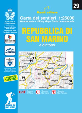 Repubblica di San Marino e dintorni. Ediz. italiana, inglese, francese e tedesca  - Libro Monti Raffaele 2020 | Libraccio.it