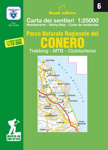Parco naturale regionale del Conero. Trekking, MTB, cicloturismo. Carta dei sentieri n. 6 1:25.000 e carta dei sentieri 1:10.000  - Libro Monti Raffaele 2020 | Libraccio.it