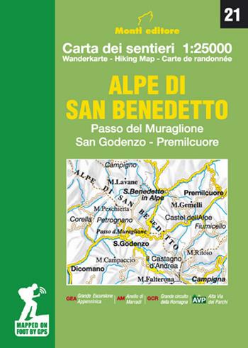 Alpe di San Benedetto. Passo del Muraglione-San Godenzo-Premilcuore. Carta dei sentieri 1:25000 - Raffaele Monti - Libro Monti Raffaele 2021 | Libraccio.it