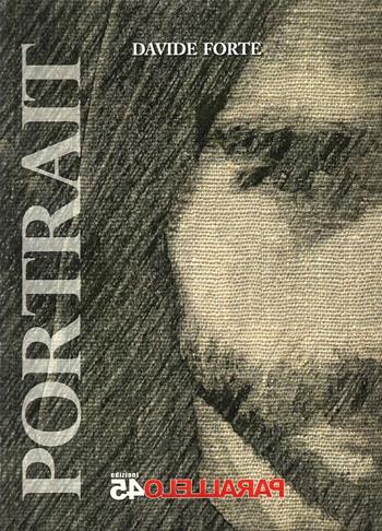 Portrait - Davide Forte - Libro Parallelo45 Edizioni 2024 | Libraccio.it