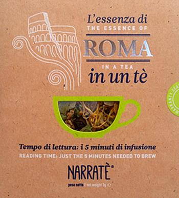 L'essenza di Roma in un tè. Tempo di lettura: i 5 minuti di infusione-The essence of Rome in a tea. Reading time: just the 5 minutes needed to brew. Ediz. bilingue. Con tea bag - Luca Notarianni - Libro Narratè 2016, NarraPlanet | Libraccio.it