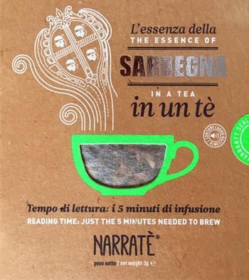 L'essenza della Sardegna in un tè-The Sardinia essence in a tea. Ediz. bilingue. Con tea bag. Con File audio per il download - Gianmichele Lisai - Libro Narratè 2020 | Libraccio.it
