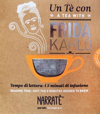 Un tè con Frida Kahlo-A tea with Frida Kahlo. Ediz. bilingue. Con tea bag - Valeria Arnaldi - Libro Narratè 2020, NarraPeople | Libraccio.it