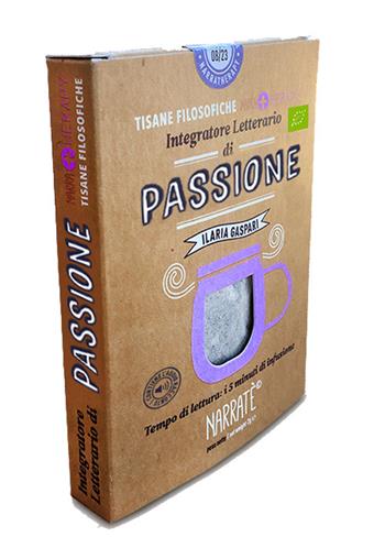 Passione. Integratore letterario di tisane filosofiche Narratherapy. Con filtro artigianale di tisana biologica officinale made in Italy - Ilaria Gaspari, Monica Urru, Elena Molini - Libro Narratè 2022 | Libraccio.it