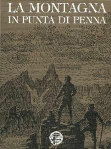 La montagna in punta di penna - Spiro Dalla Porta Xidias, Dante Colli, Irene Affentranger - Libro Nuovi Sentieri 2008 | Libraccio.it