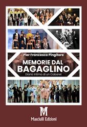 Memorie dal Bagaglino. Diario intimo di un cabaret