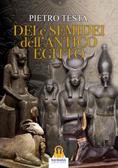 Dei e semidei dell'antico Egitto
