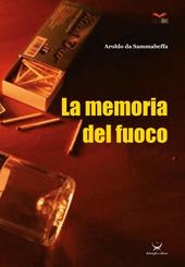 La memoria del fuoco