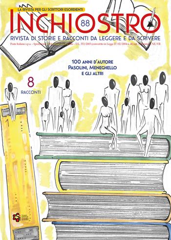 Inchiostro. Rivista di storie e racconti da leggere e da scrivere. Vol. 88  - Libro Delmiglio Editore 2022 | Libraccio.it