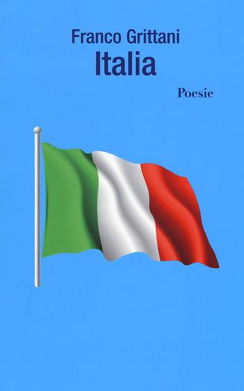 Italia - Franco Grittani - Libro Risguardi 2017 | Libraccio.it