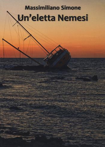 Un eletta nemesi - Simone Massimiliano - Libro Risguardi 2021 | Libraccio.it