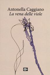 La vena delle viole