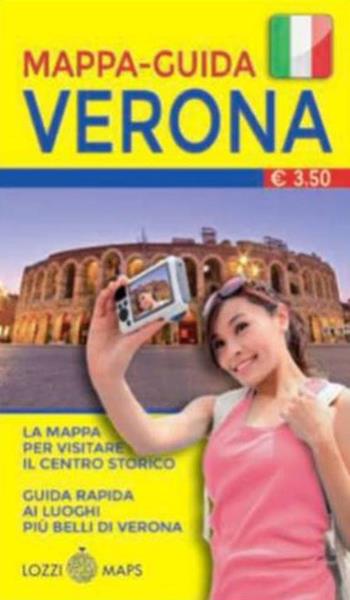 Verona in lingua. Minimappa e miniguida  - Libro Lozzi Publishing 2017, Maps | Libraccio.it