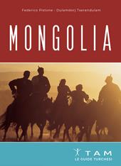 Mongolia. Le guide turchesi