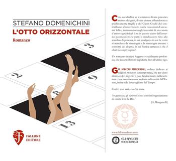 L' otto orizzontale - Stefano Domenichini - Libro Fallone Editore 2018 | Libraccio.it
