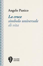 La croce simbolo universale di vita