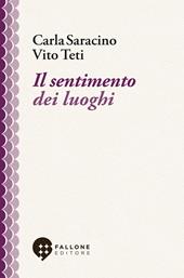 Il sentimento dei luoghi
