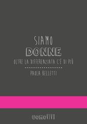 Siamo donne. Oltre la differenziata c'è di più