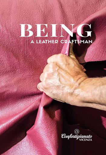Being a leather craftsman. Ediz. illustrata  - Libro Berica Editrice 2019 | Libraccio.it