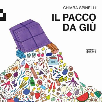 Il pacco da giù - Chiara Spinelli - Libro Quinto Quarto 2022 | Libraccio.it