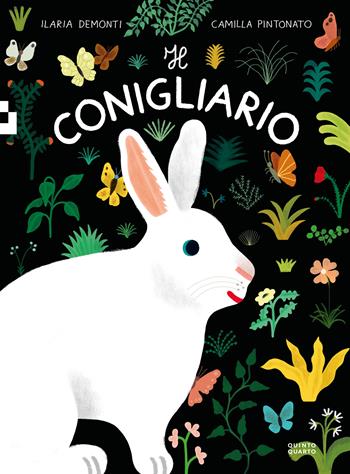 Il conigliario. Con Poster - Ilaria Demonti, Camilla Pintonato - Libro Quinto Quarto 2024 | Libraccio.it