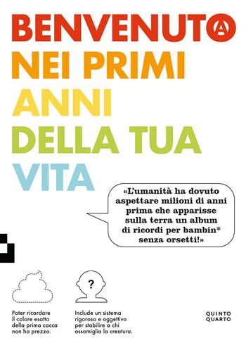 Benvenuto nei primi anni della tua vita  - Libro Quinto Quarto 2025 | Libraccio.it
