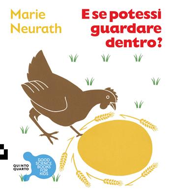 E se potessi guardare dentro? Ediz. a colori - Marie Neurath - Libro Quinto Quarto 2026 | Libraccio.it