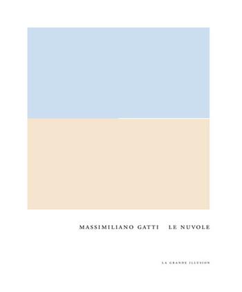 Le nuvole. Ediz. italiana e araba - Massimiliano Gatti - Libro La Grande Illusion 2019, Priorità di tempi | Libraccio.it
