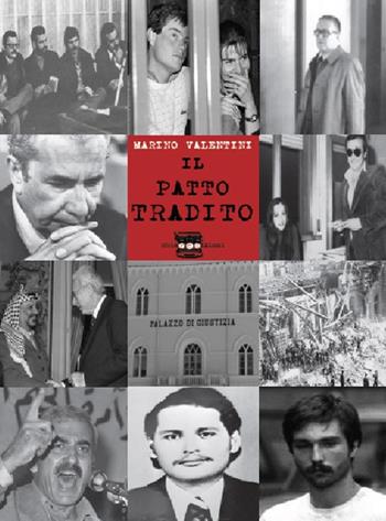 Il patto tradito - Marino Valentini - Libro Chiaredizioni 2019 | Libraccio.it