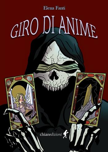 Giro di anime - Elena Fanti - Libro Chiaredizioni 2021, Chiara young adult | Libraccio.it