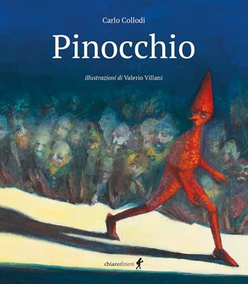 Pinocchio. Ediz. a colori - Carlo Collodi - Libro Chiaredizioni 2023, Chiara kids | Libraccio.it
