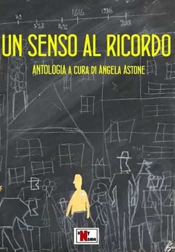 Un senso al ricordo  - Libro Anyname 2019 | Libraccio.it