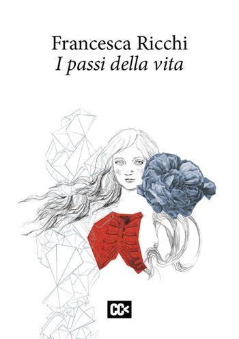 I passi della vita - Francesca Ricchi - Libro CartaCanta 2020 | Libraccio.it